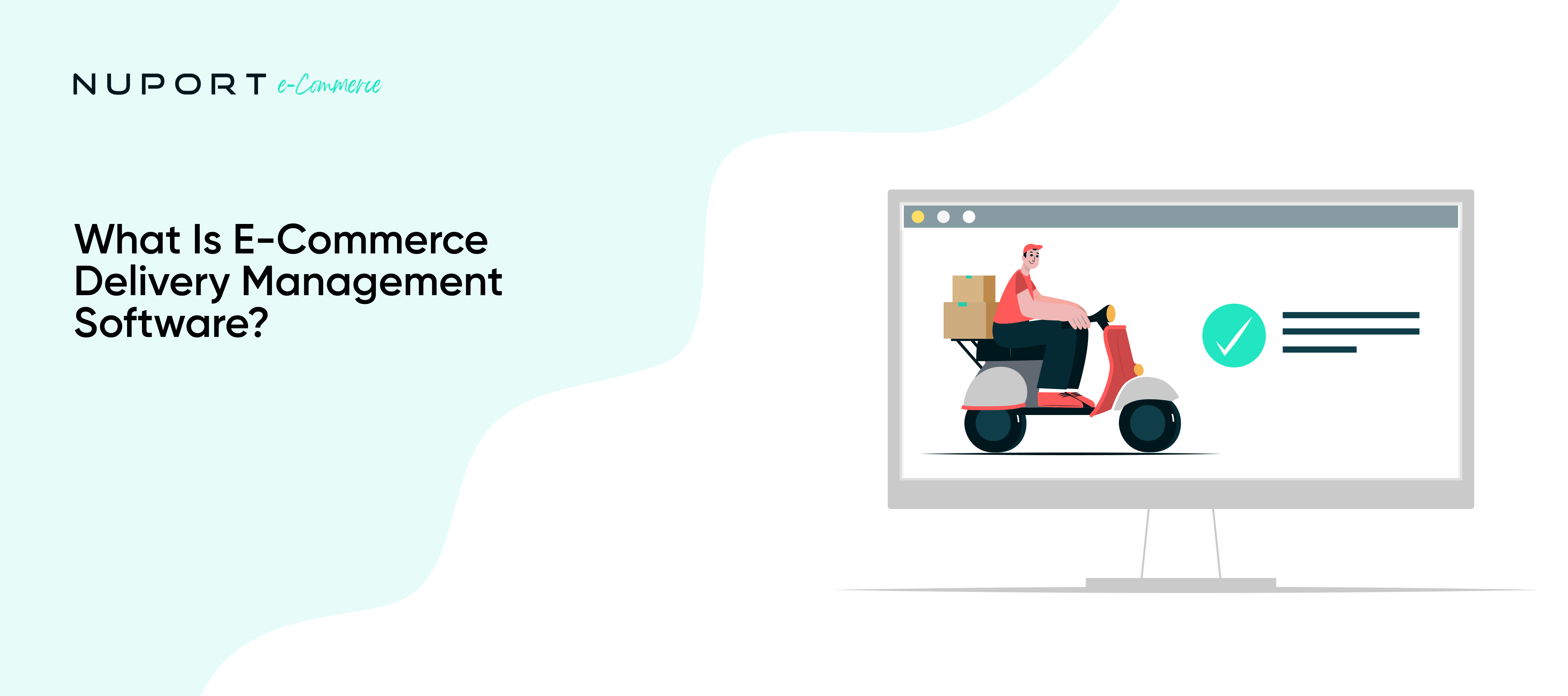 What is E-Commerce Delivery Management Software?